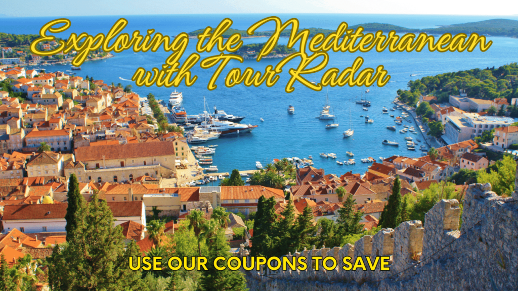 Mediterranean Tours with TourRadar