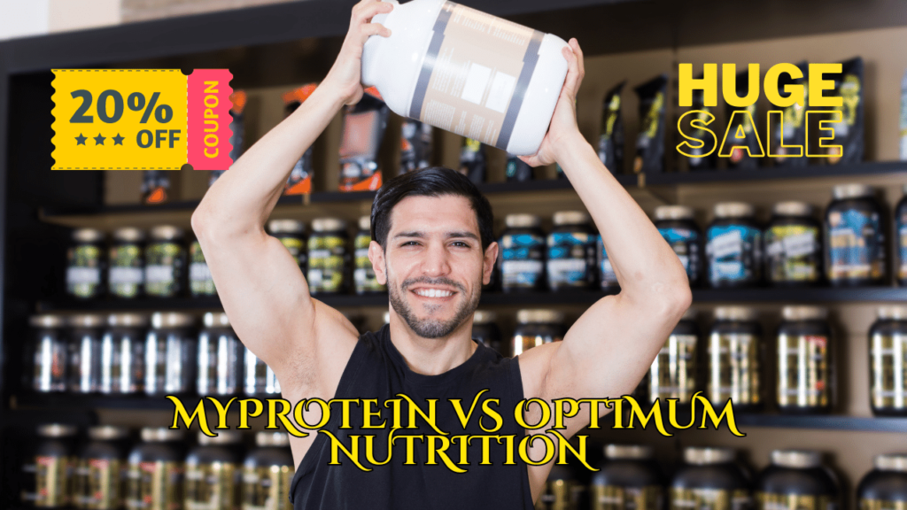 Myprotein vs Optimum Nutrition